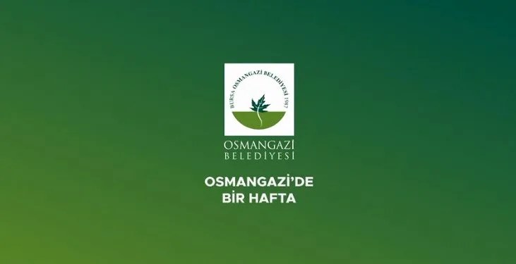 Osmangazi’de Bir Hafta (01.05.2020)