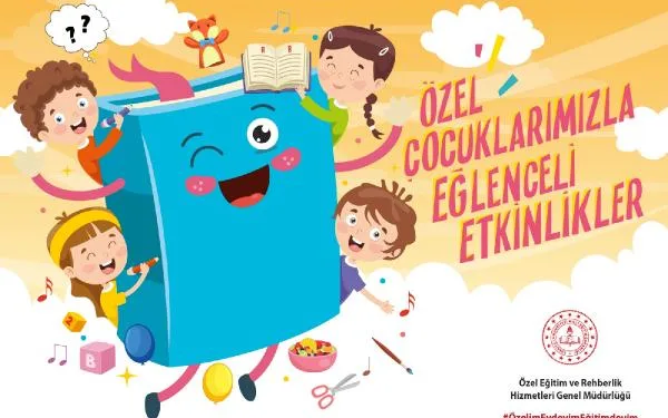 MEB’den özel çocuklar için ‘eğlenceli etkinlik’ takvimi