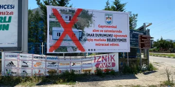 İznik Belediye Başkanı’ndan kaçak yapılara afişli tedbir