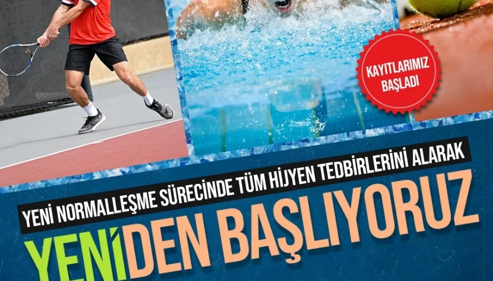 Büyükşehi̇r normalleşmeye yüzme ve teni̇sle başlıyor