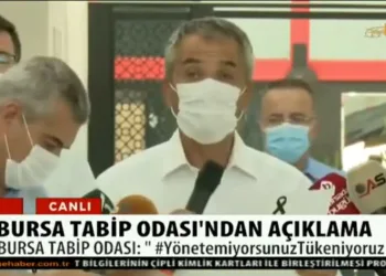 Bursa Tabip Odası’ndan Açıklama “#YönetemiyorsunuzTükeniyoruz”