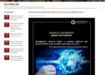 Anadolu Üniversitesi’nde dönem sonu sınavları çevrimiçi olarak yapılacak