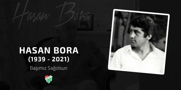 Bursaspor eski Teknik Direktörü Hasan Bora hayatını kaybetti