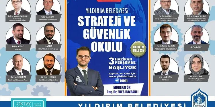 Yıldırım “Strateji ve Güvenlik Okulu” başlıyor