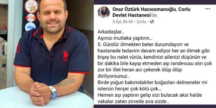 Virüse yakalanınca aşı çağrısı yapan lokantacı öldü