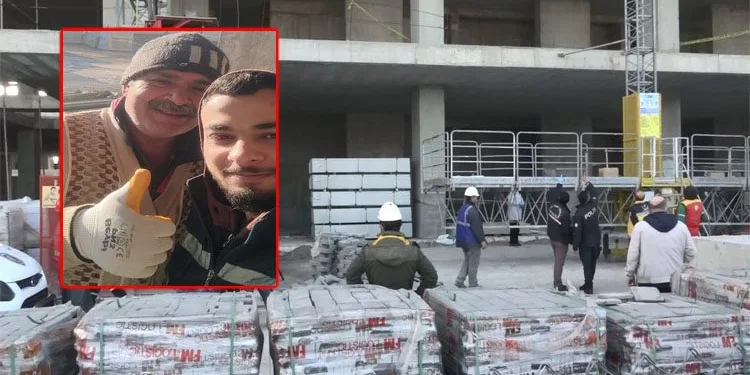 6’ncı katta düşmüştü! Oğluyla aynı inşaatta çalışıyormuş