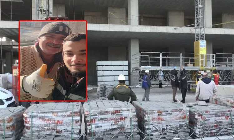 6’ncı katta düşmüştü! Oğluyla aynı inşaatta çalışıyormuş