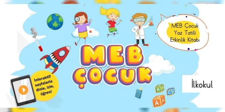 “MEB Çocuk Yaz Tatili Etkinlik Kitapları” yayımlandı