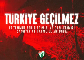 Bursaspor’dan 15 Temmuz mesajı
