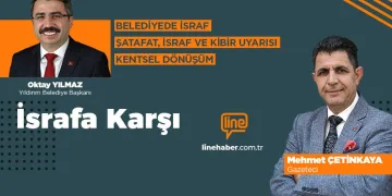 ‘İsrafa Karşı’nın bu haftaki konuğu Oktay Yılmaz