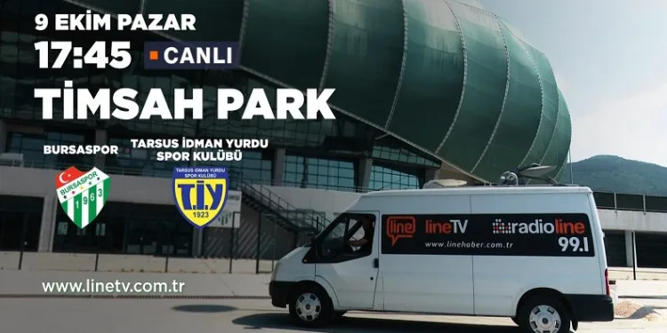 Bursaspor – Tarsus İdman Yurdu maçı Line TV’de