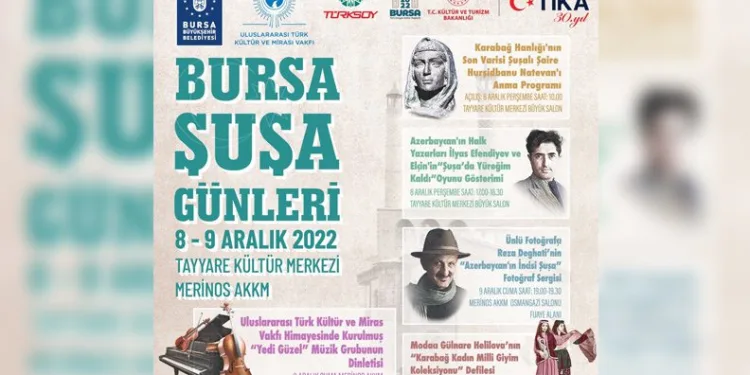 Bursa’da Şuşa günleri