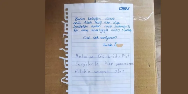 “Benim bebeğim olmadı. Bir anne sıcaklığıyla ısıtsın inşallah”