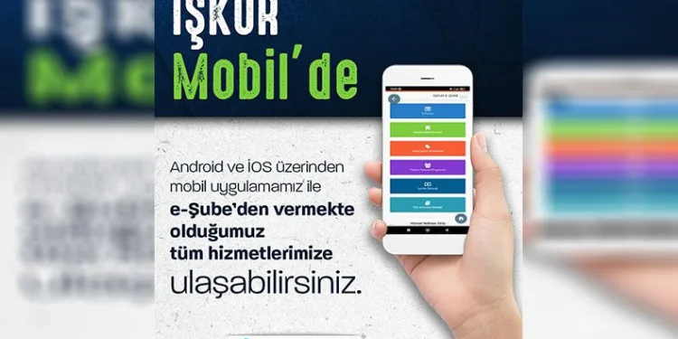 İŞKUR hizmetleri artık mobil uygulamada