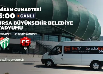 Bursaspor – A. 24Erzincanspor maçı Line TV’de