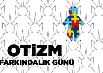 Otizm Farkındalık Günü