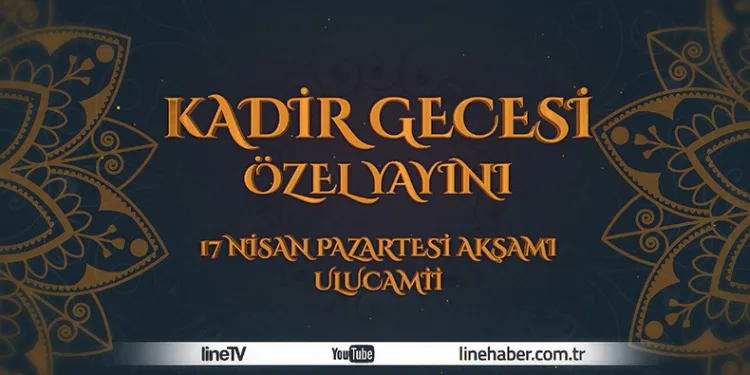 Kadir Gecesi Özel Programı
