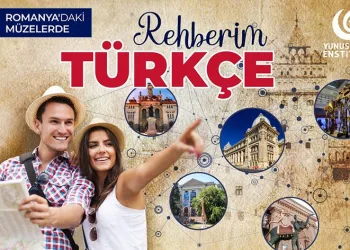 Romanya’da tarihe Türkçeyle yolculuk edilecek