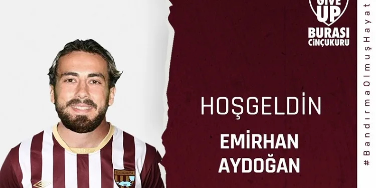 Bandırmaspor Emirhan Aydoğan’ı kadrosuna kattı