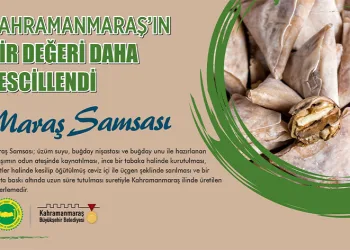 Maraş Samsası coğrafi işaretle tescillendi