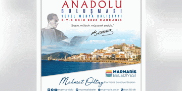Anadolu Basını yine Marmaris’te buluşuyor