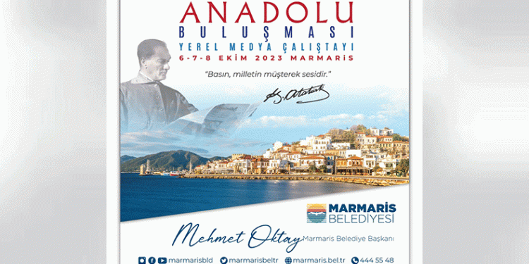 Anadolu Basını yine Marmaris’te buluşuyor