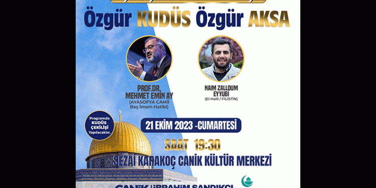 ‘Özgür Kudüs Özgür Aksa’ programı