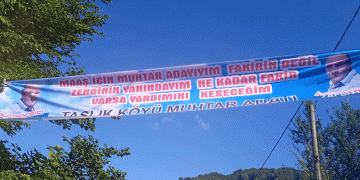 Muhtar adayından ilginç seçim pankartı