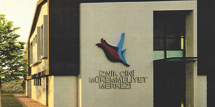 İznik’e çini mükemmeliyet merkezi