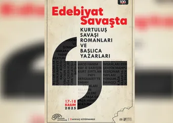 Kurtuluş Savaşı romanları bu sempozyumda
