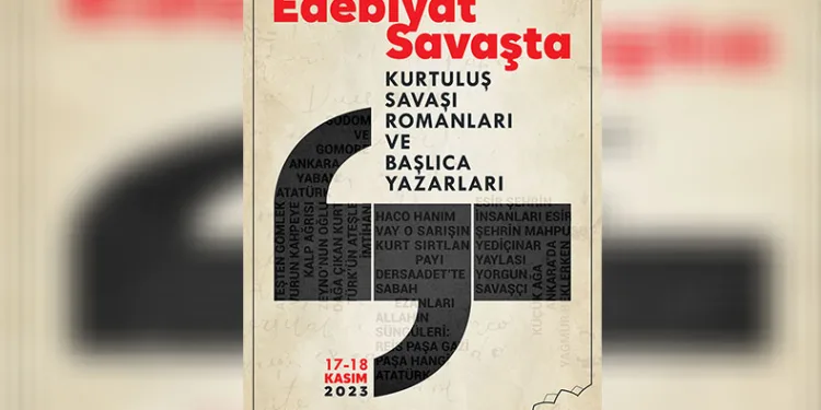 Kurtuluş Savaşı romanları bu sempozyumda