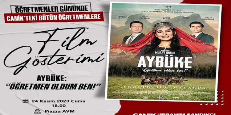Canik’te öğretmenler ‘Aybüke’ filmiyle buluşacak