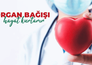 Organ bağışı hayat kurtarır