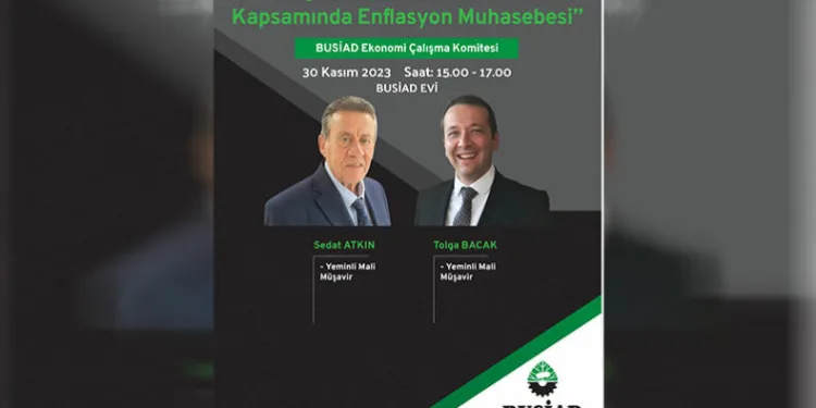 BUSİAD ekonomi çalışma komitesi