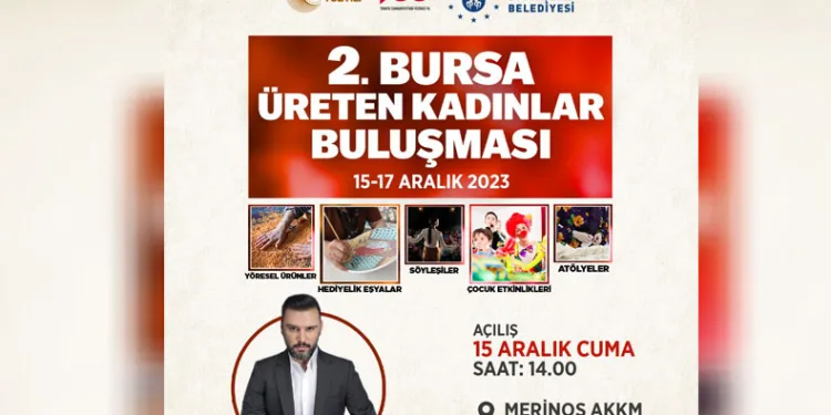 2.Bursa Üreten Kadınlar buluşması