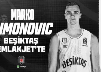 Beşiktaş, Marko Simonovic’i kadrosuna kattı