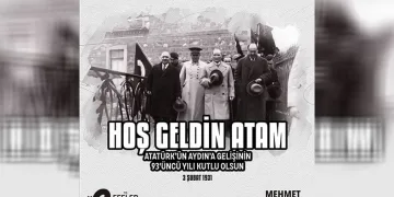 Başkan Atay Atatürk’ün Aydın’a gelişini kutladı