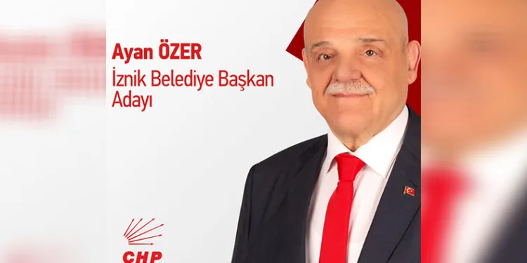 CHP İznik Belediye Başkan Adayı