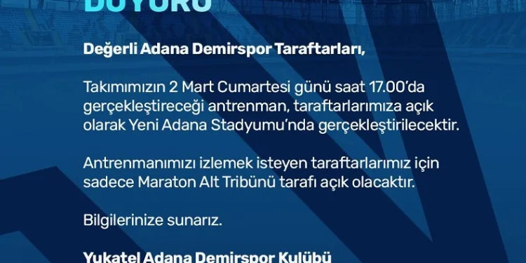 Adana Demirspor antrenmanı taraftara açık olacak