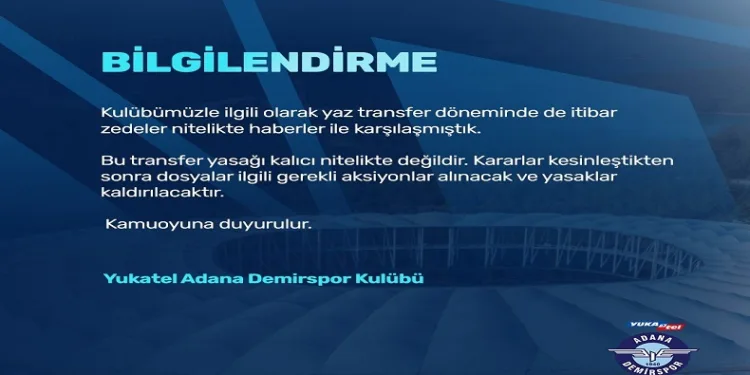 Adana Demirspor’dan transfer yasağı açıklaması