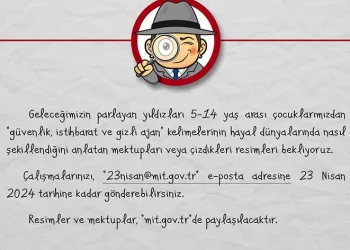 MİT, 23 Nisan için çocuklardan resim ve mektup kabul edecek