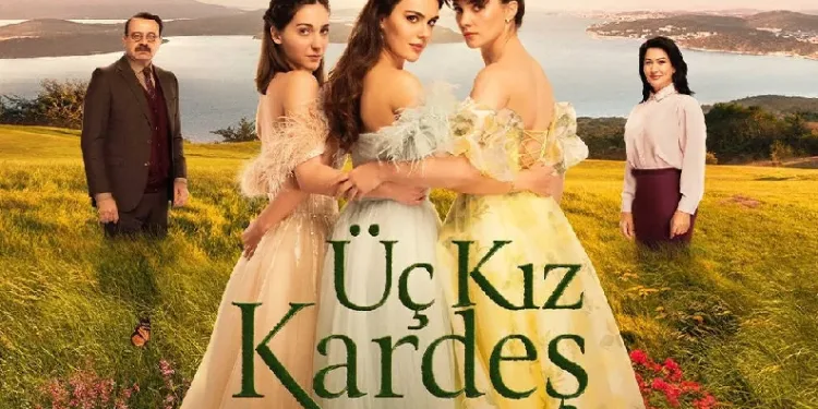 Üç Kız Kardeş dizisi final yapıyor