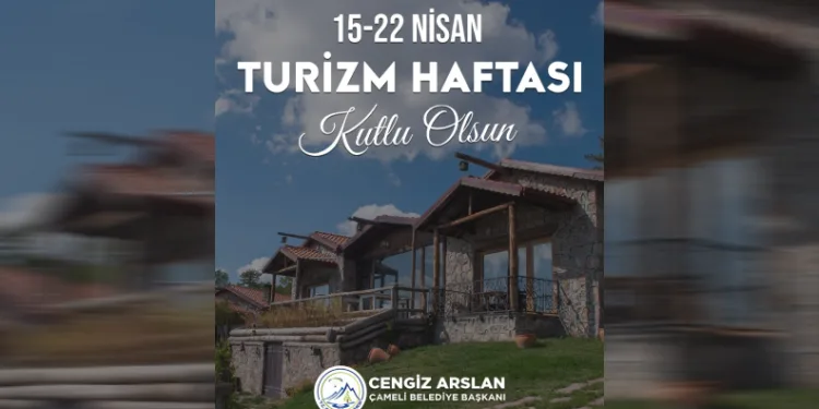 Başkan Arslan Turizm Haftası’nı kutladı