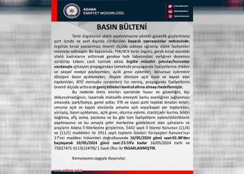 Adana’da yürüyüş ve gösterilere geçici yasak