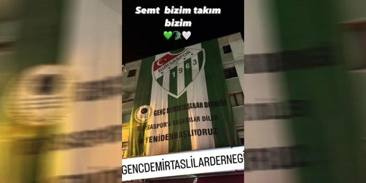 Demirtaş’a dev Bursaspor bayrağı