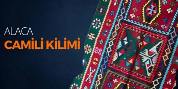 Alaca’nın camili kilimine coğrafi işaret
