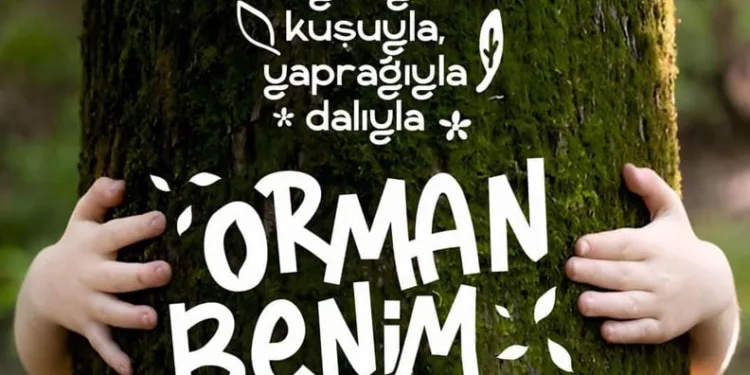 Bursa Orman Bölge’den ‘Orman Benim’ kampanyası