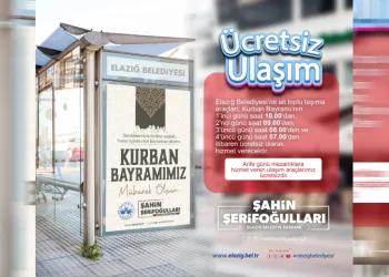 Elazığ’da toplu ulaşım bayramda ücretsiz