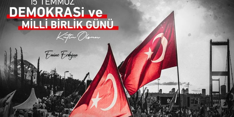 Emine Erdoğan’dan “15 Temmuz Demokrasi ve Milli Birlik Günü” mesajı: