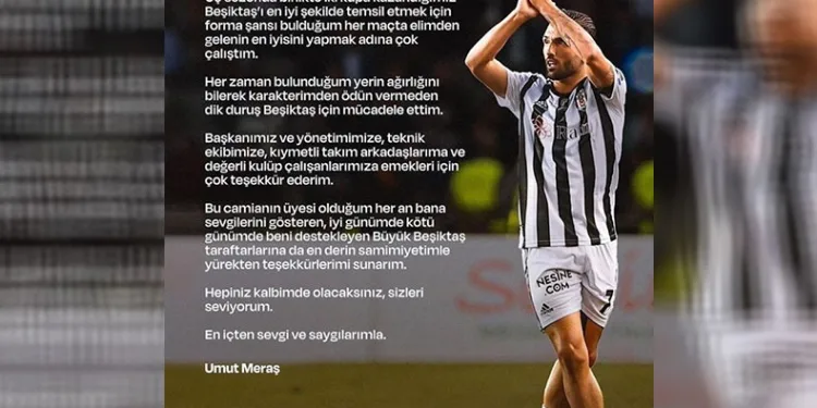 Umut Meraş, Beşiktaş’a veda etti